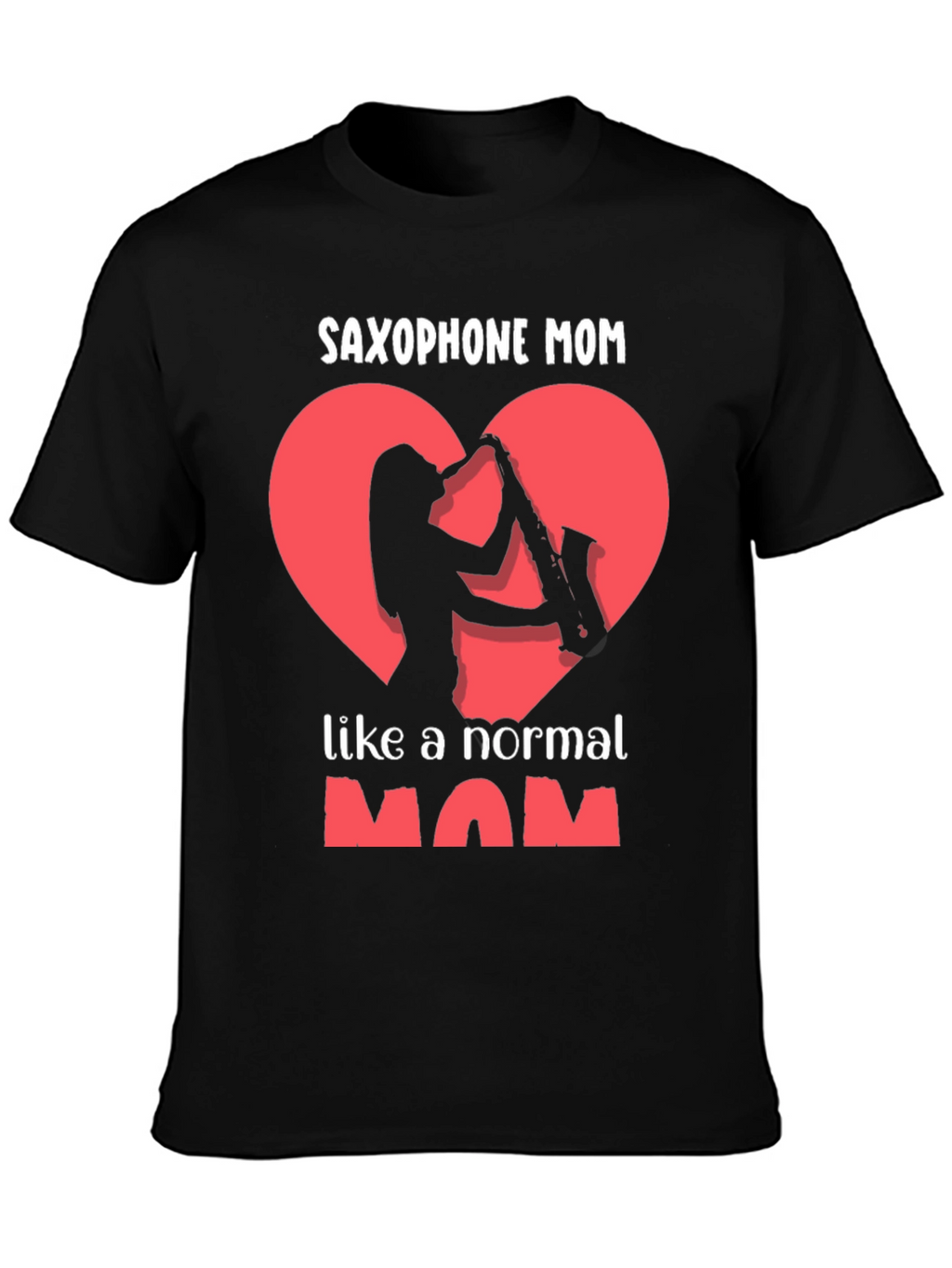 Saxophone Mom Graphic T-Shirt - Music Loving Mothers