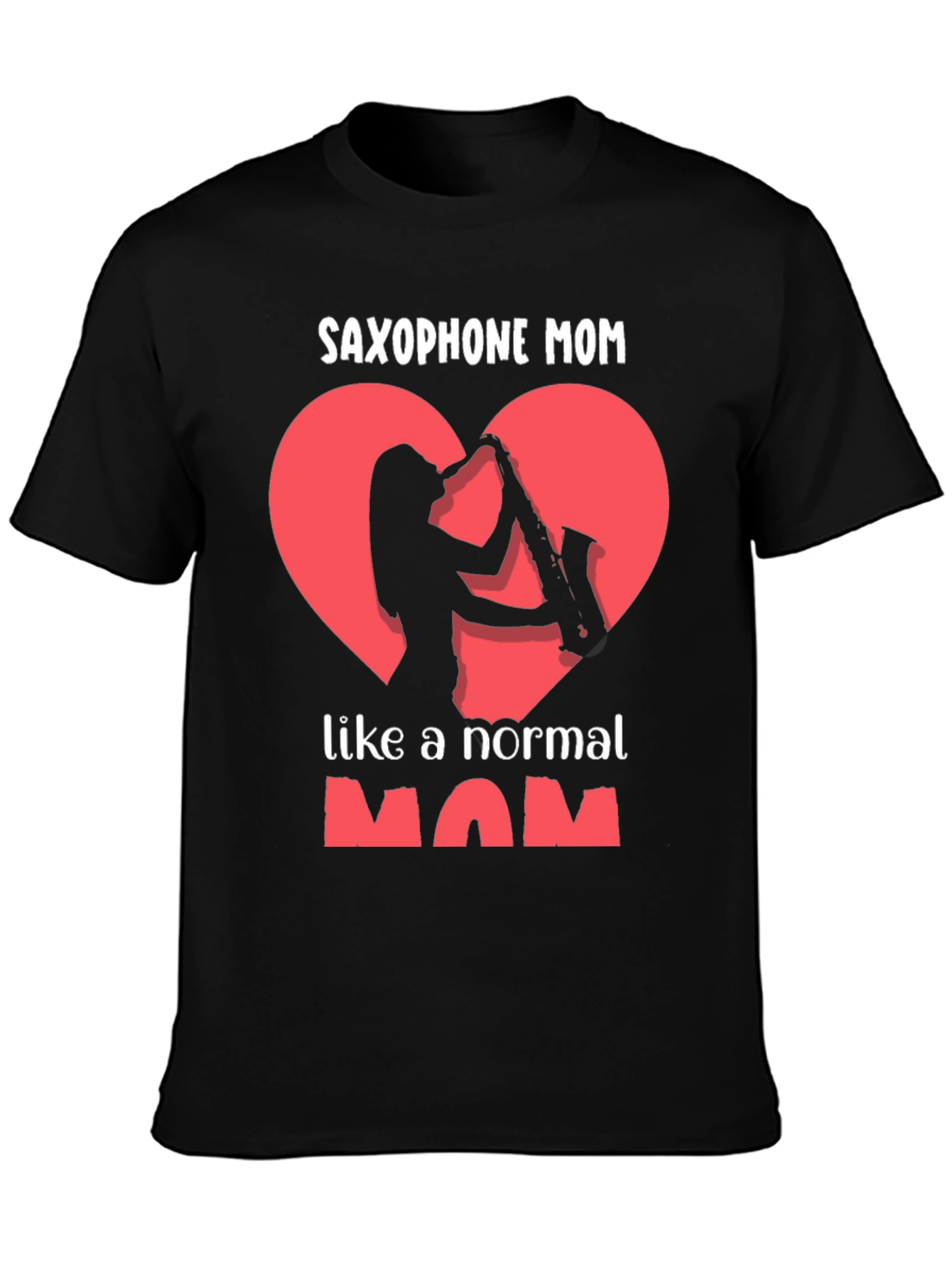 Saxophone Mom Graphic T-Shirt - Music Loving Mothers