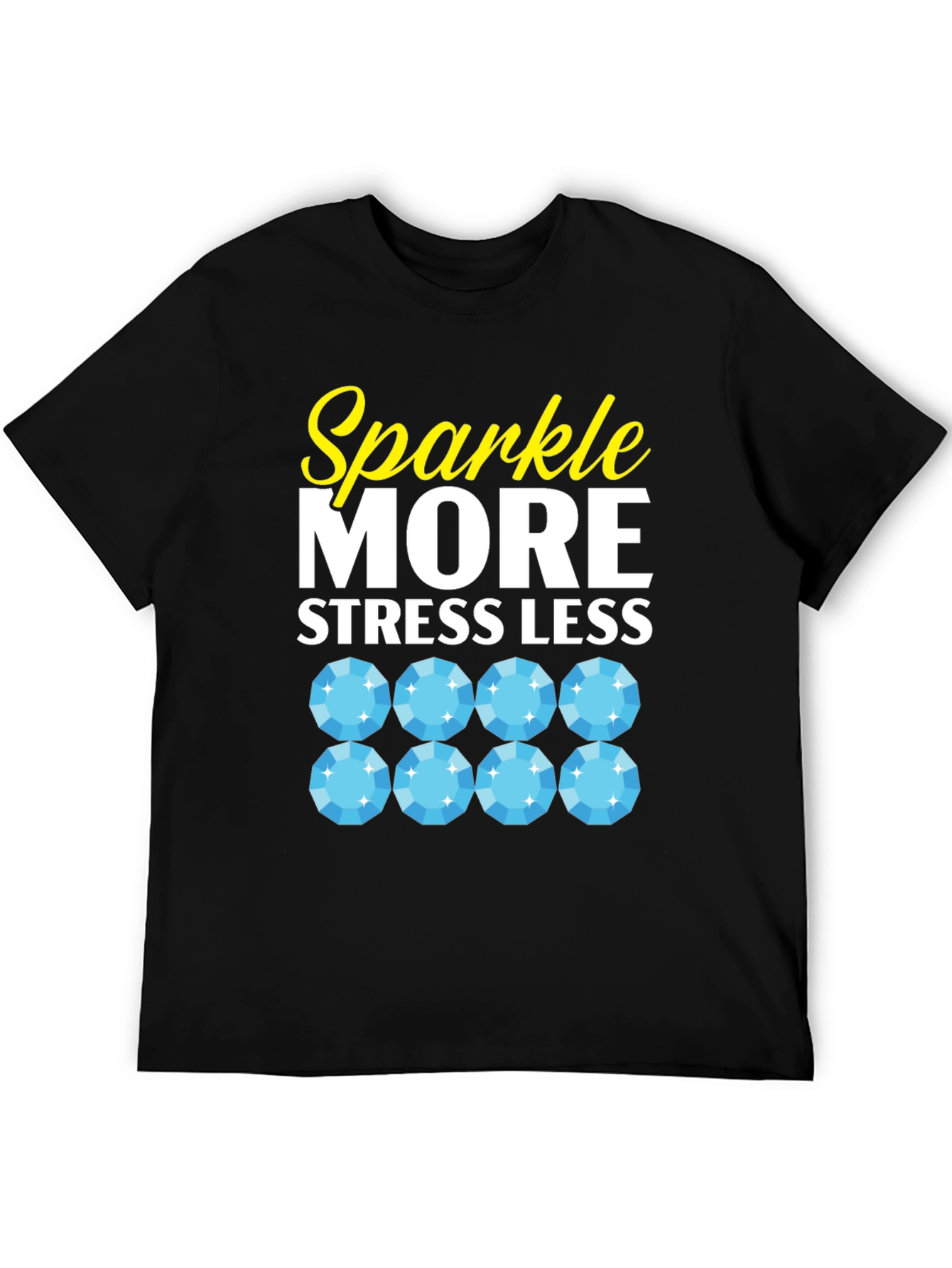 Sparkle More Stress Less Graphic T-Shirt