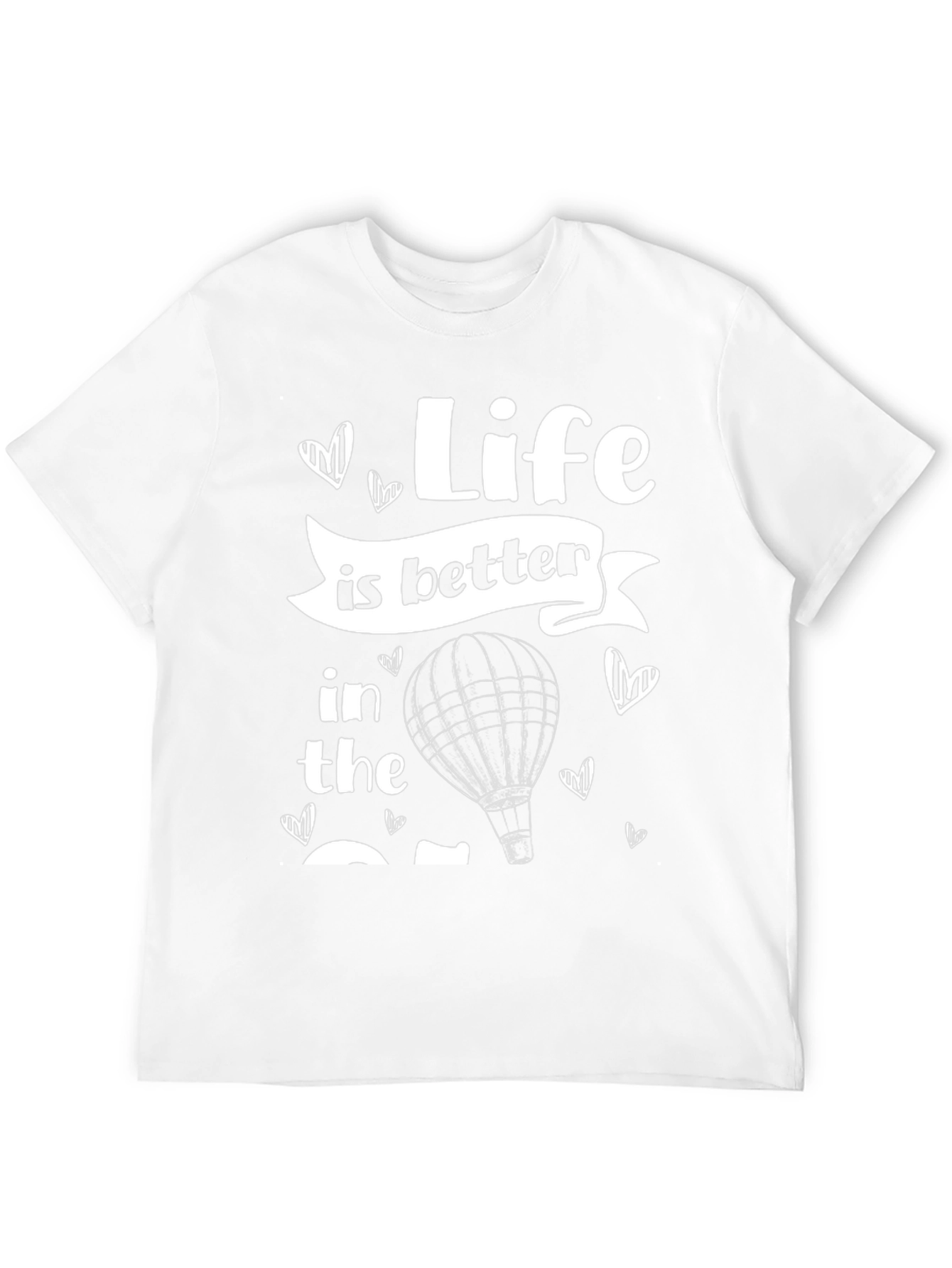 Life Is Better Hot Air Balloon T-Shirt