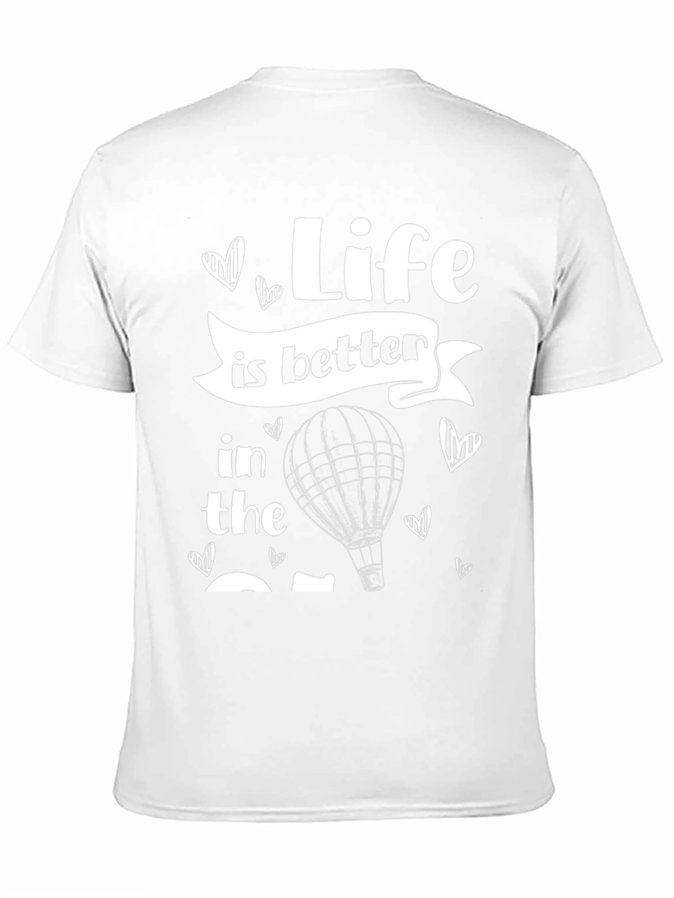 Life Is Better Hot Air Balloon T-Shirt