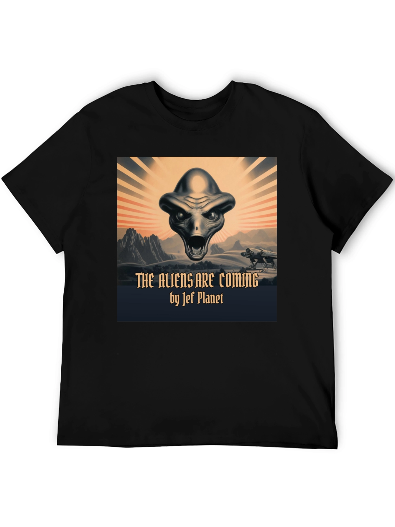 The Aliens Are Coming T-Shirt | Jef Planet Design