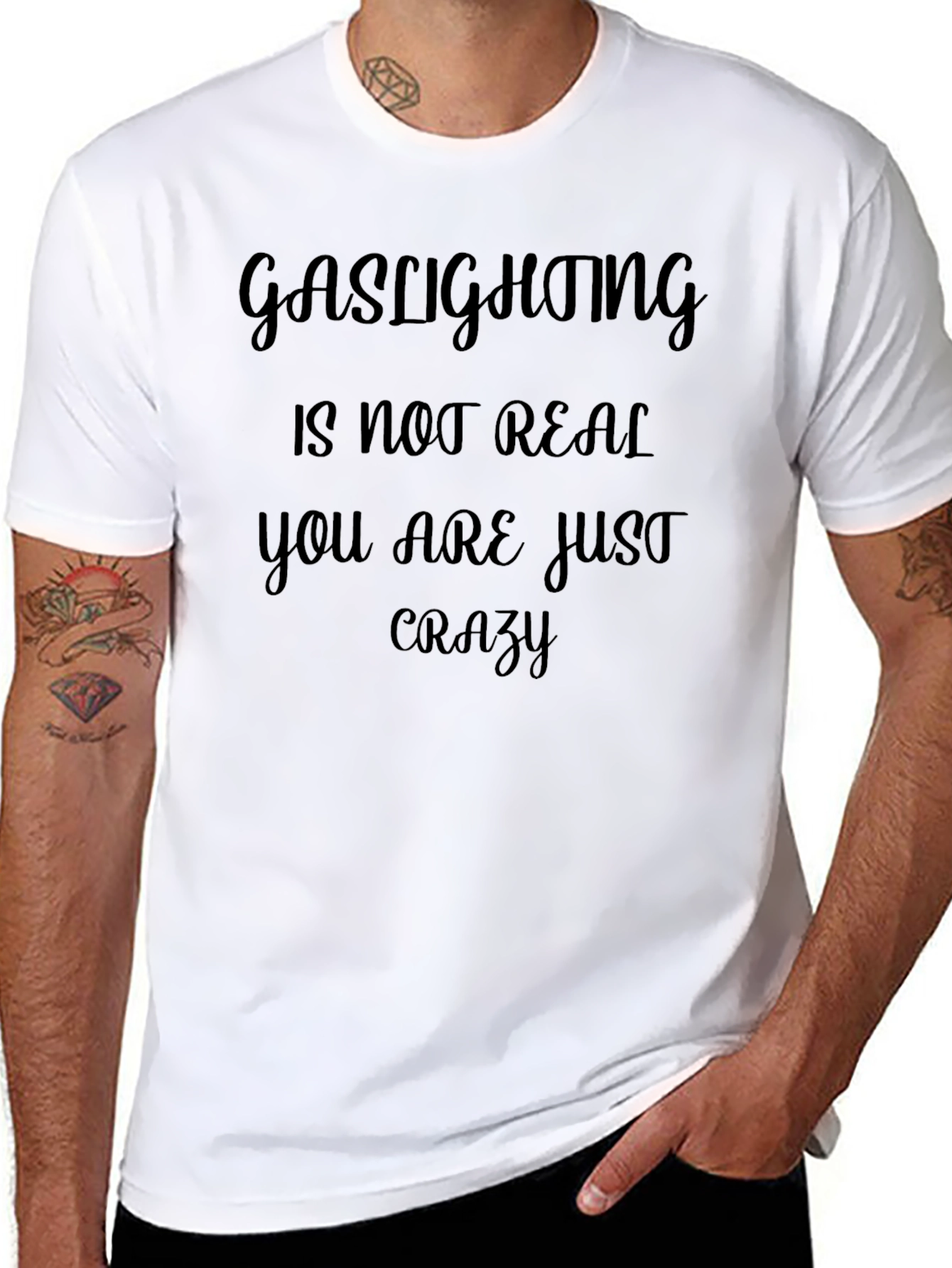 Gaslighting Is Not Real Slogan Tee