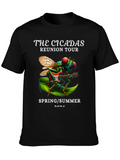 Cicadas Reunion Tour T-Shirt - Spring/Summer Concert Tee