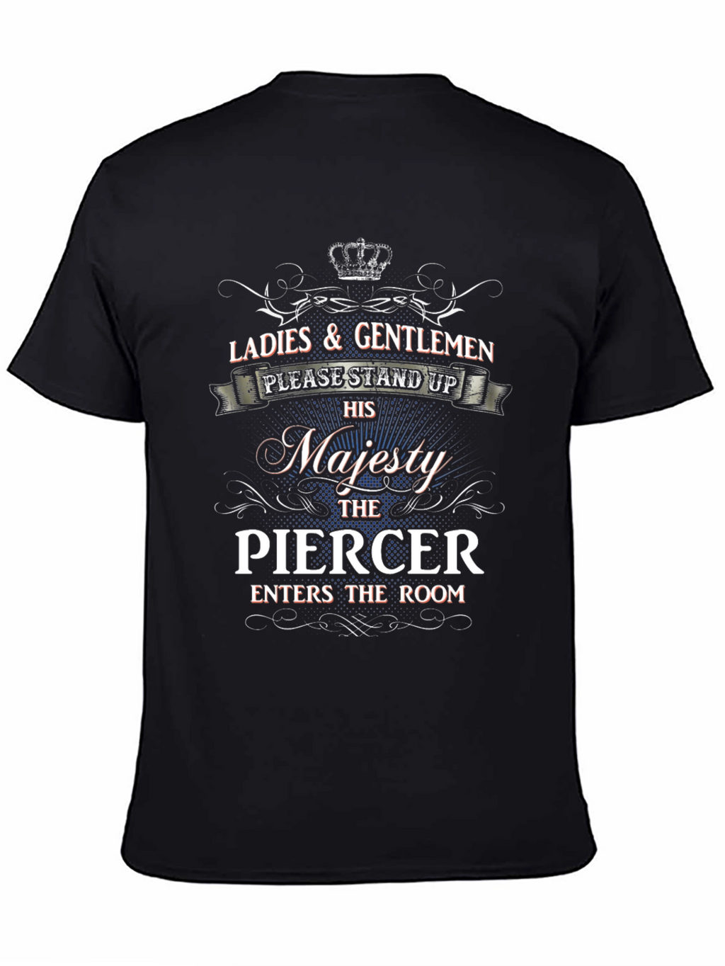 Majesty The Piercer T-Shirt