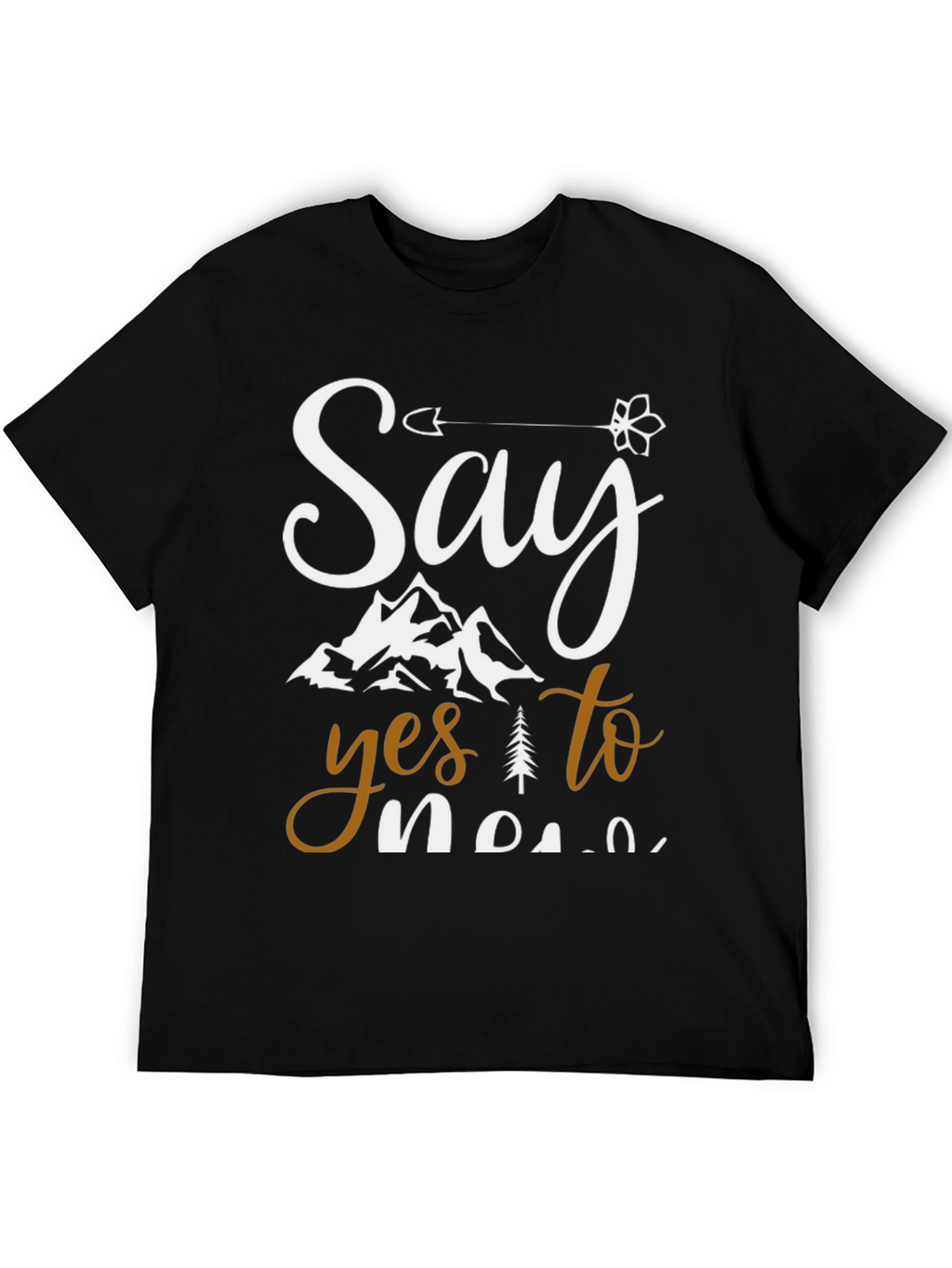 Say Yes to New Adventures Graphic Tee