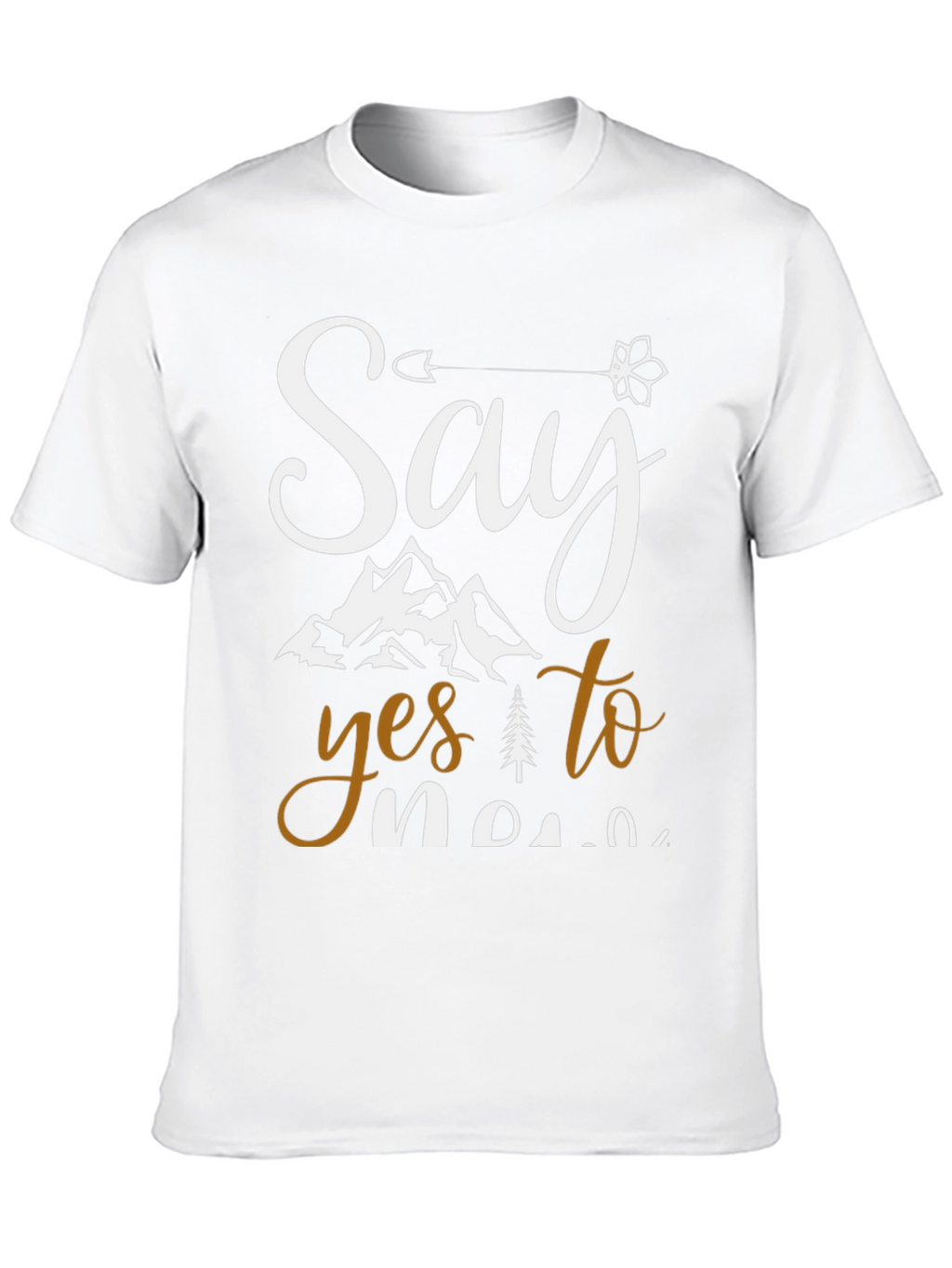 Say Yes to New Adventures Graphic Tee