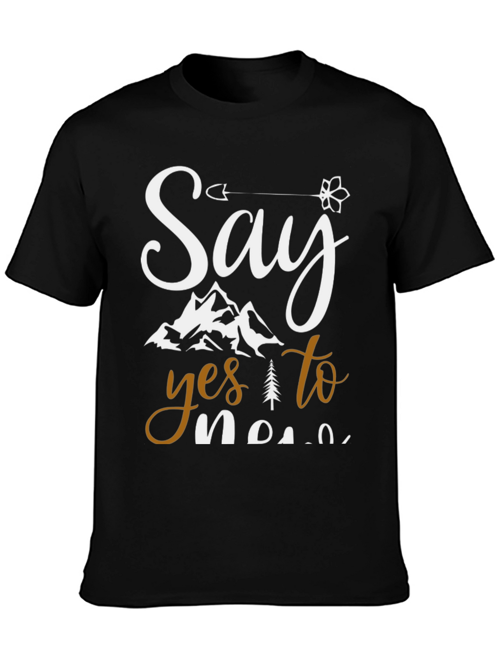 Say Yes to New Adventures Graphic Tee