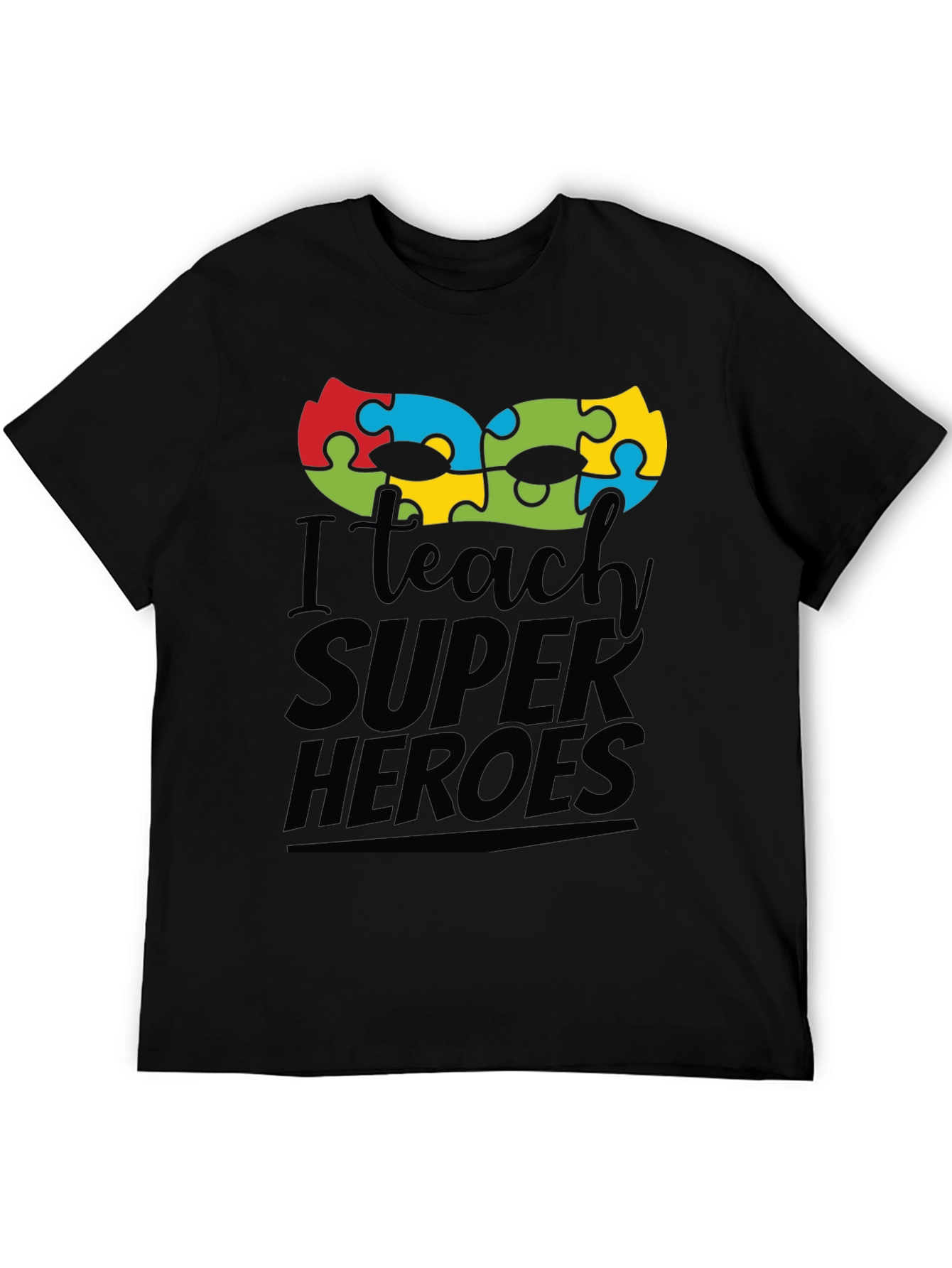 I Teach Super Heroes Autism Awareness T-Shirt