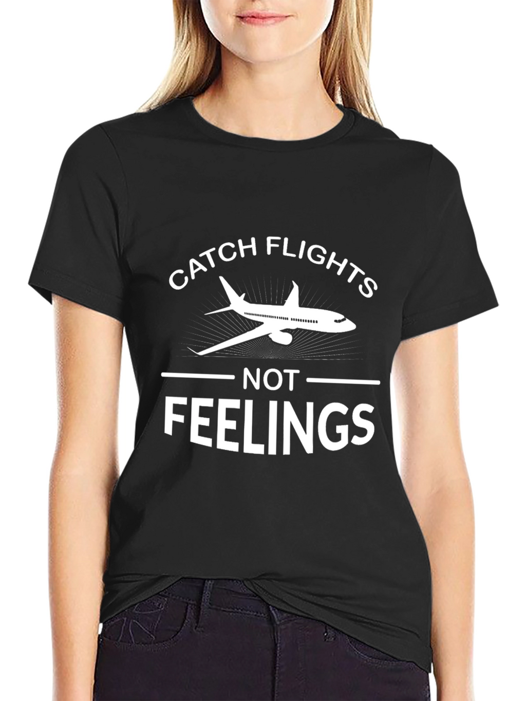 Catch Flights Not Feelings Graphic Tee - Airplane Shirt