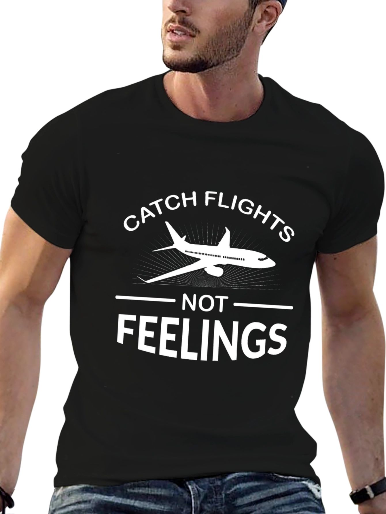 Catch Flights Not Feelings Graphic Tee - Airplane Shirt