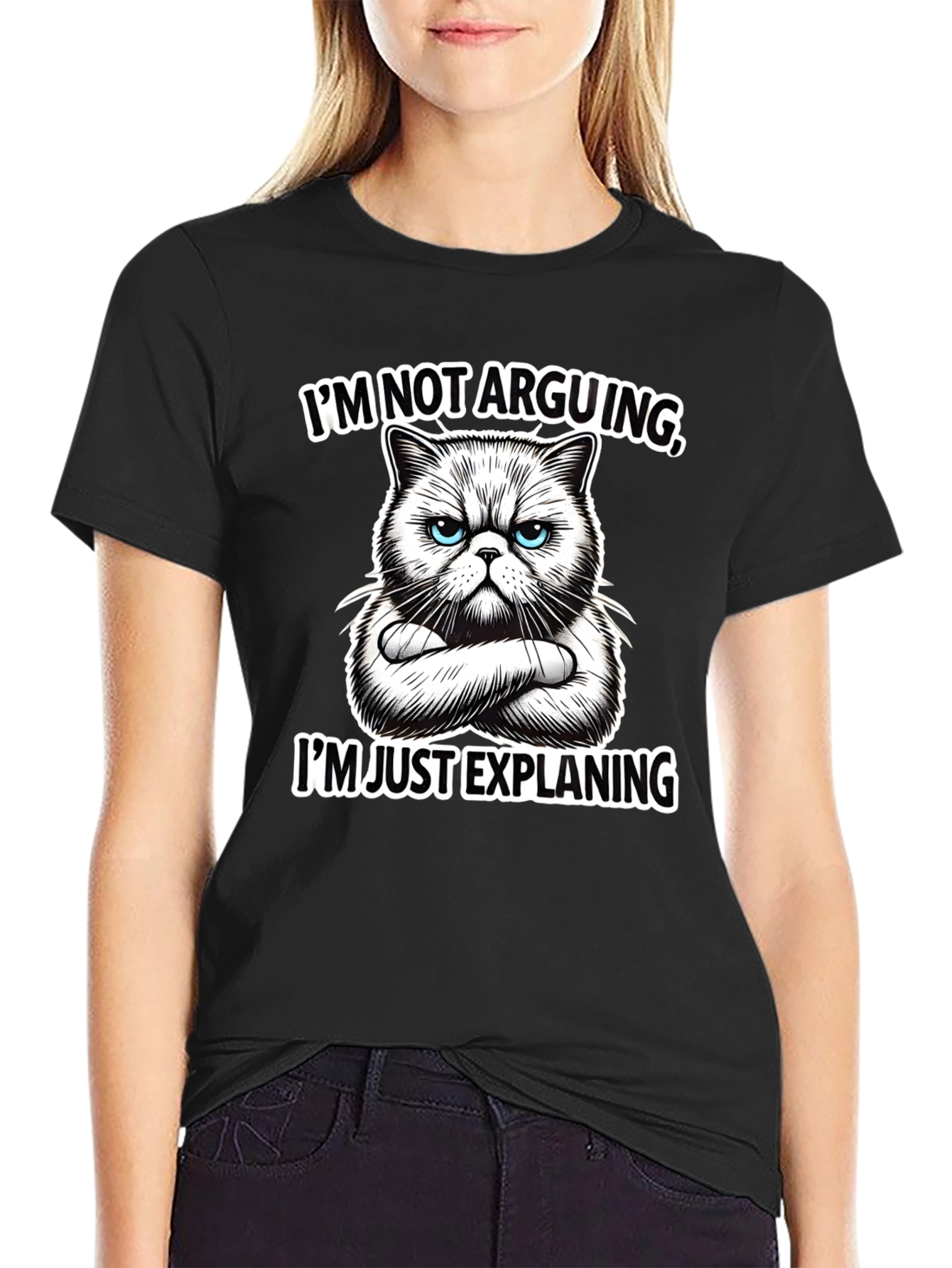 Funny Cat T-Shirt - Im Not Arguing Explaining