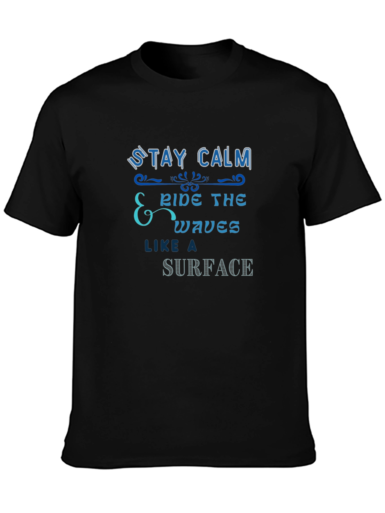 Stay Calm Ride The Waves Graphic T-Shirt