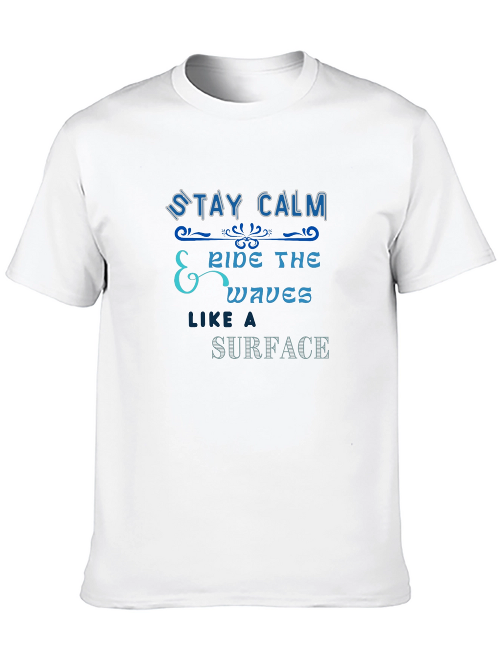 Stay Calm Ride The Waves Graphic T-Shirt
