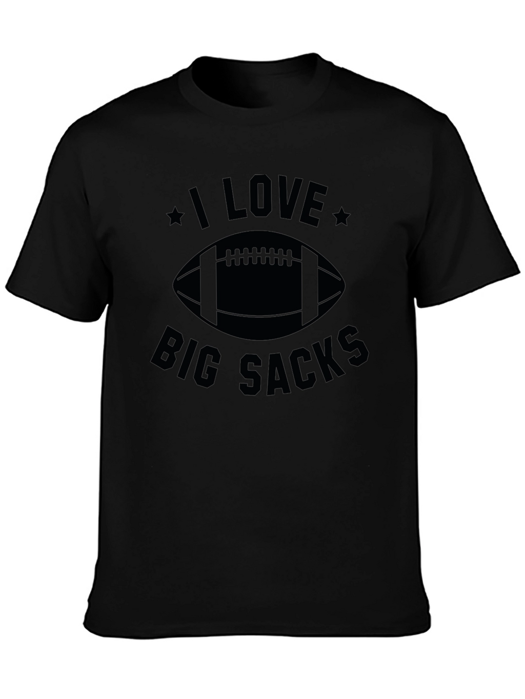 I Love Big Sacks Football Graphic T-Shirt