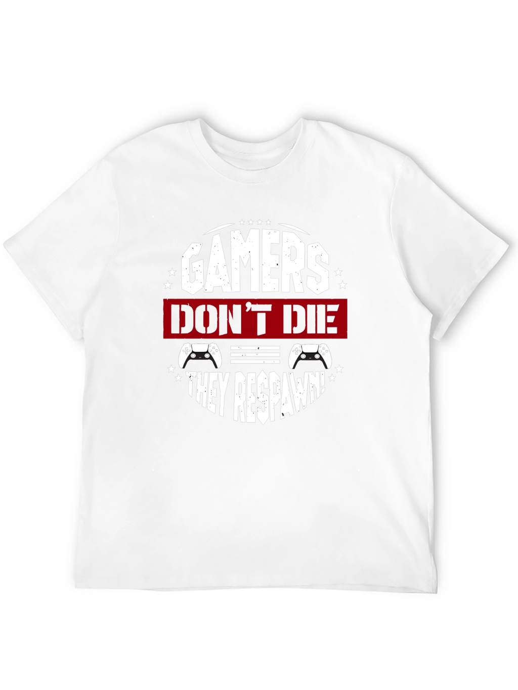 Gamers Dont Die They Respawn Black T-Shirt