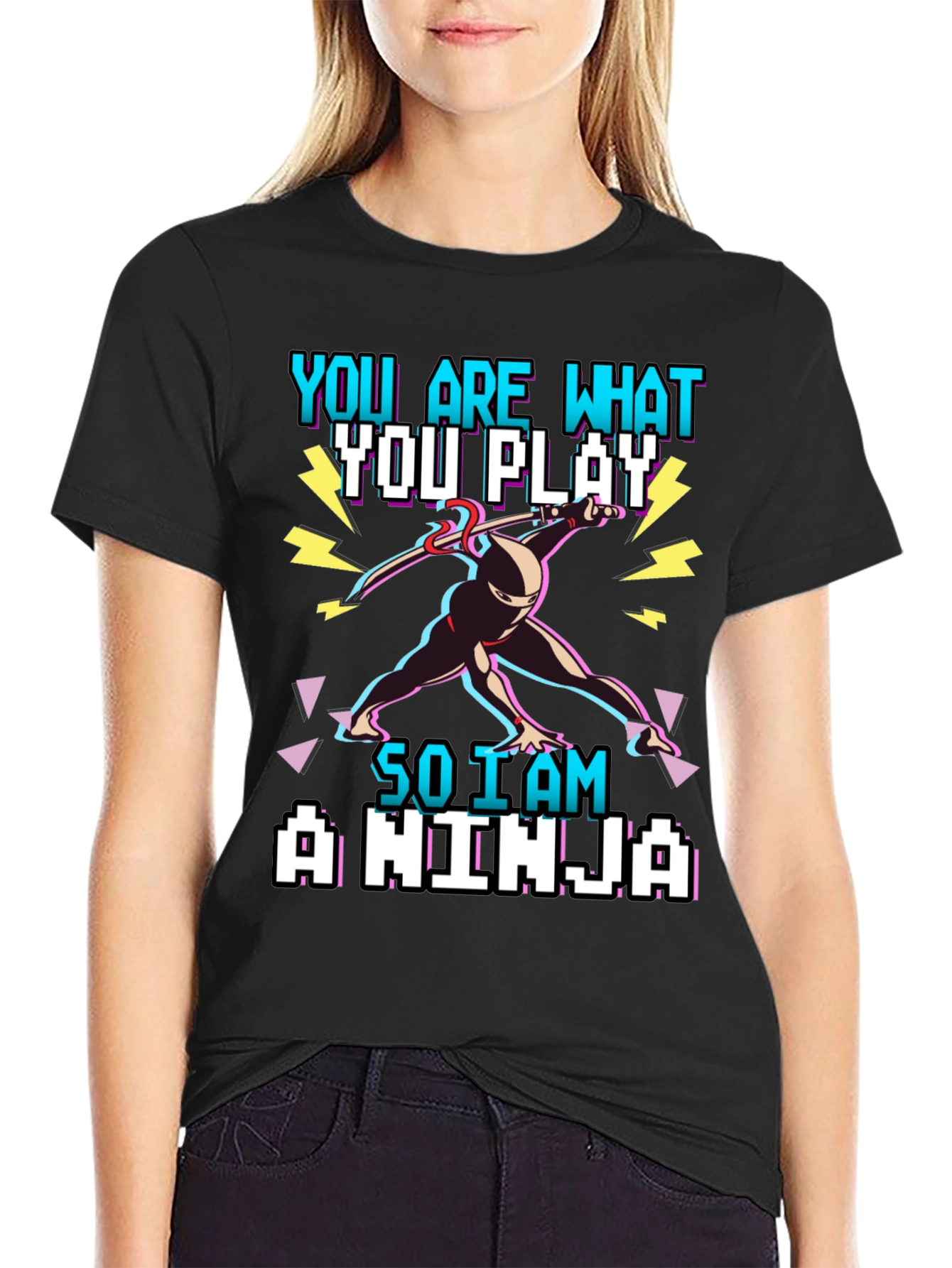 You Are What You Play - Gamer Ninja T-Shirt