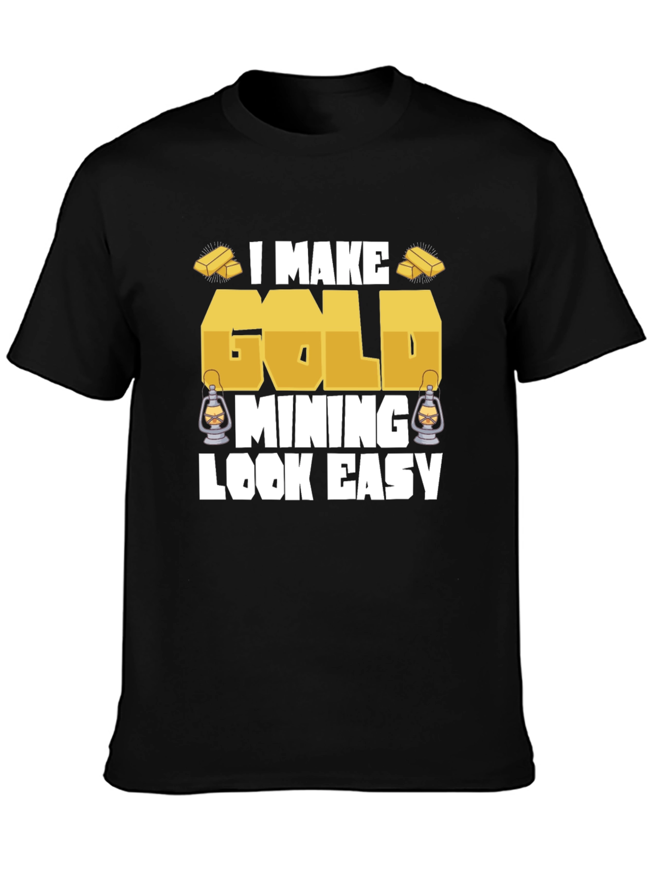 Gold Mining Humor Graphic T-Shirt