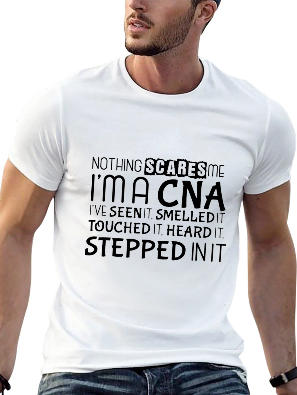 Nothing Scares Me CNA T-Shirt