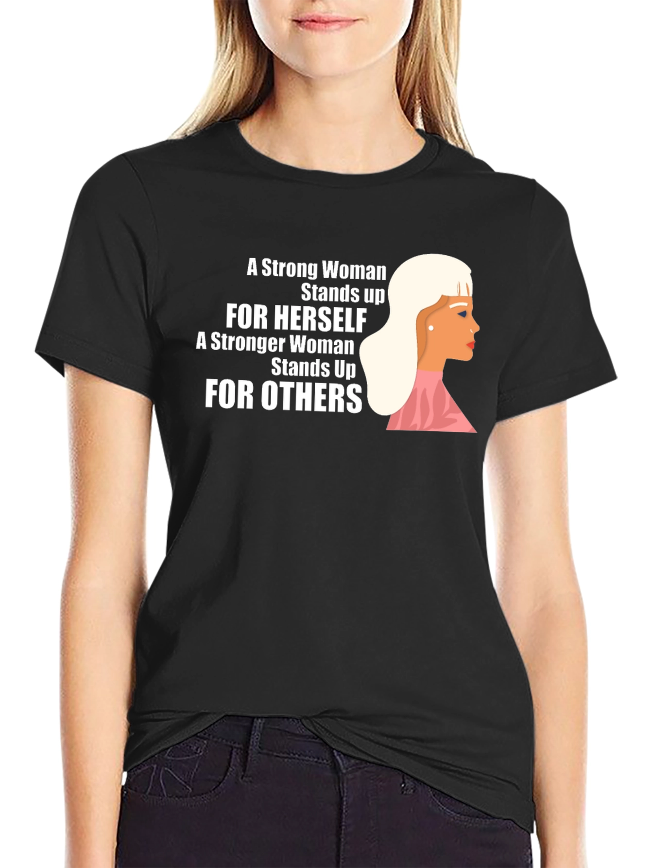 Empowering Womens Graphic Tee - Stand Up For Others