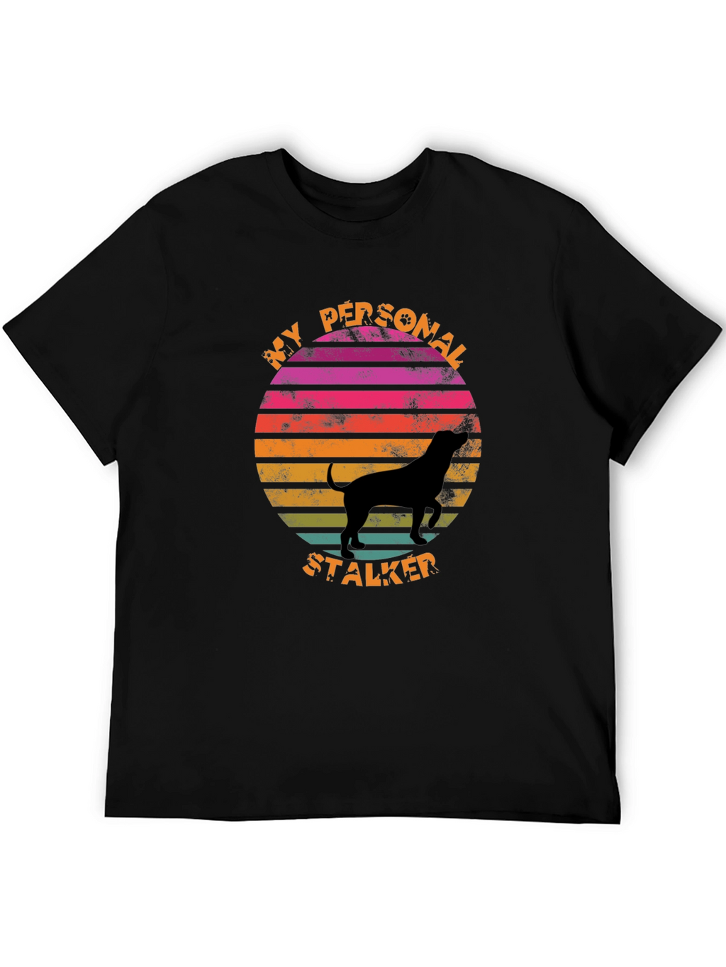 My Personal Stalker Dog Graphic Tee
