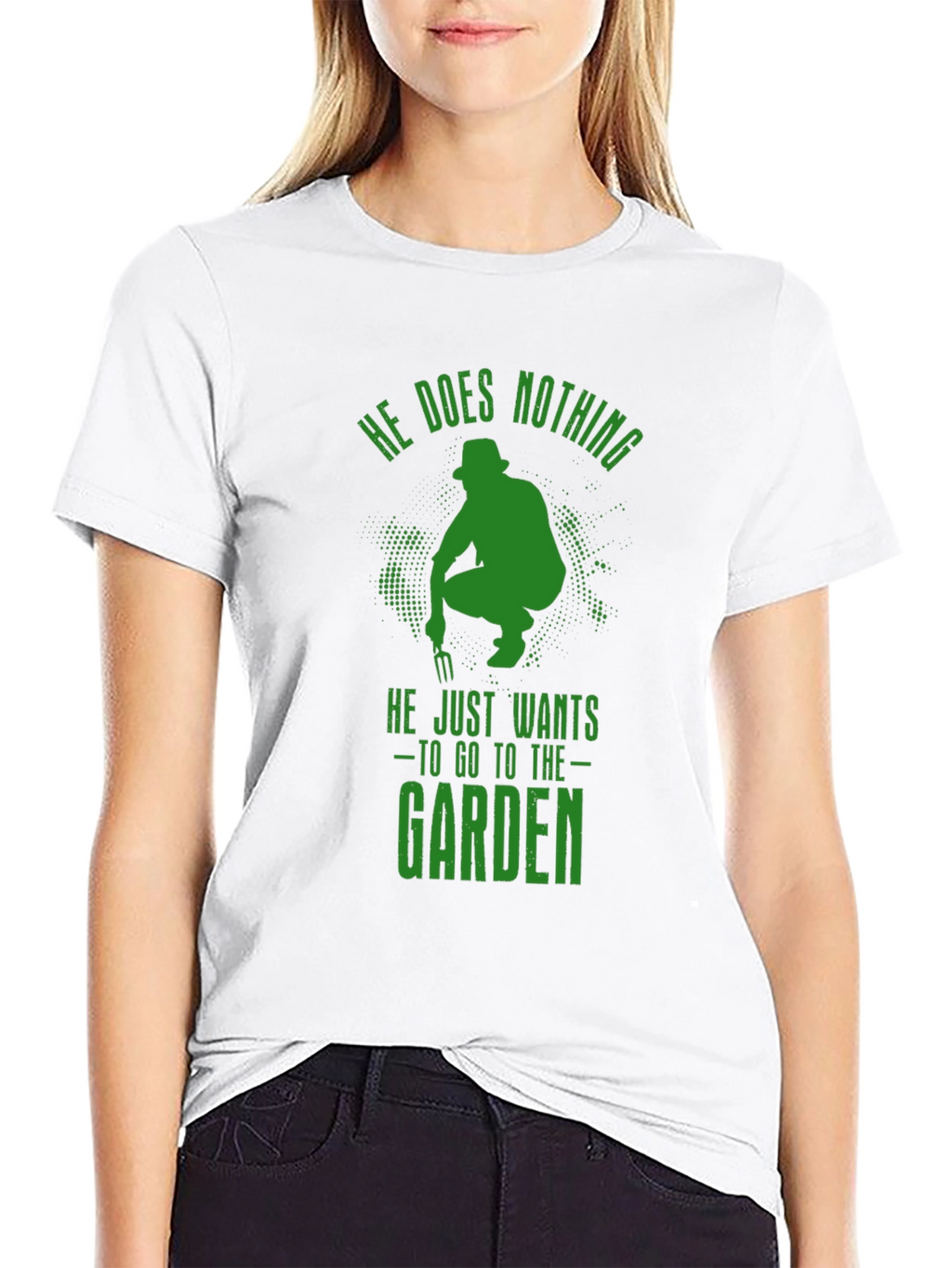 Gardener T-Shirt - He Does Nothing Funny Garden Tee