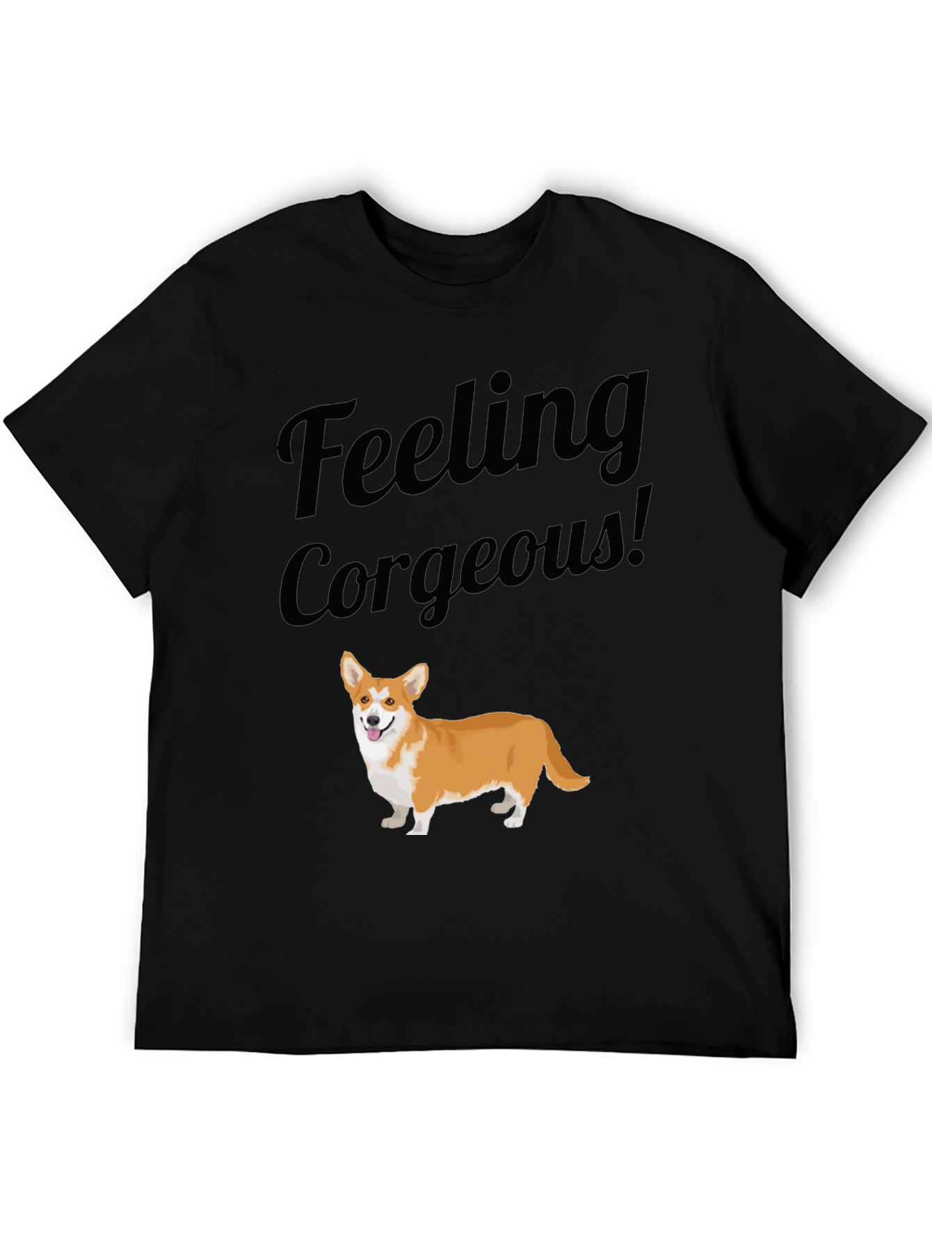 Feeling Corgeous T-Shirt - Corgi Lover Tee