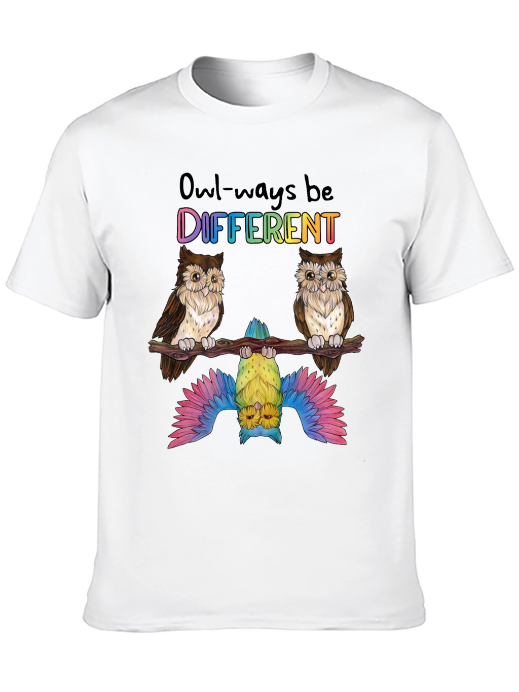 Owl-ways Be Different Graphic T-Shirt - Unique Bird Design