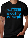 River Calling T-Shirt - Adventure Awaits!