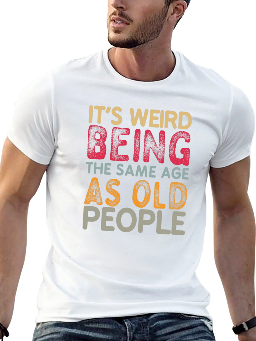 Funny Same Age as Old People Graphic T-Shirt