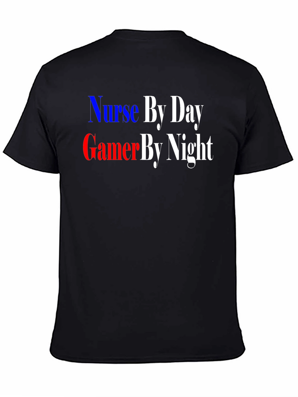 Nurse By Day Gamer By Night T-Shirt