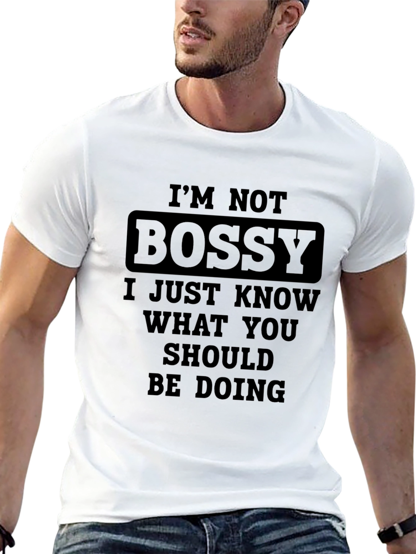 Im Not Bossy T-Shirt Funny Slogan Tee