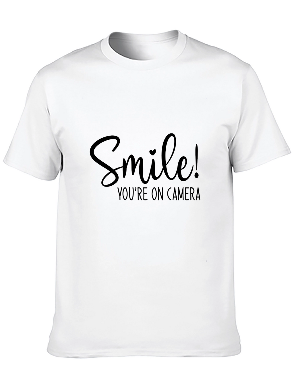 Smile Youre On Camera Black T-Shirt