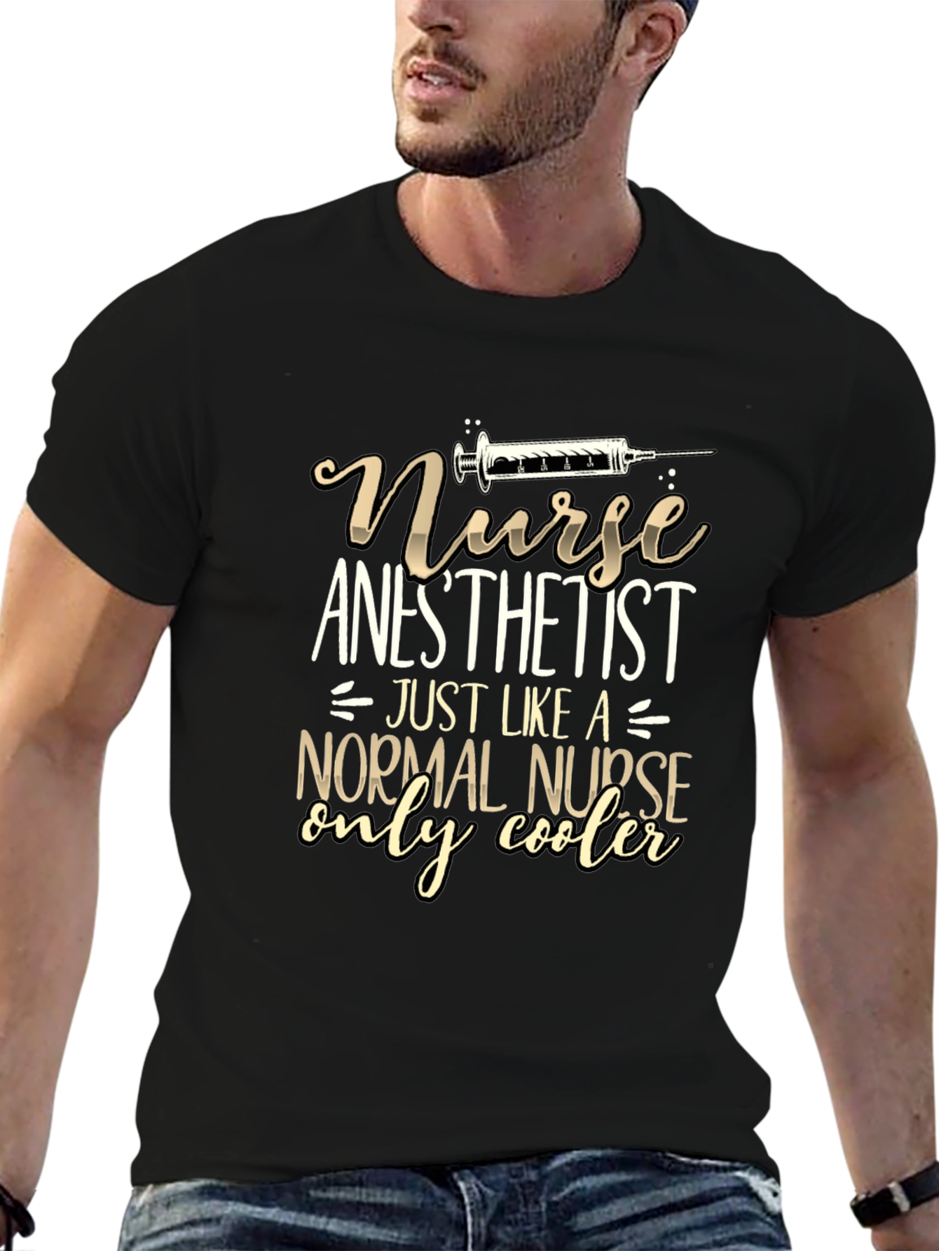 Nurse Anesthetist T-Shirt: Cooler Than Normal