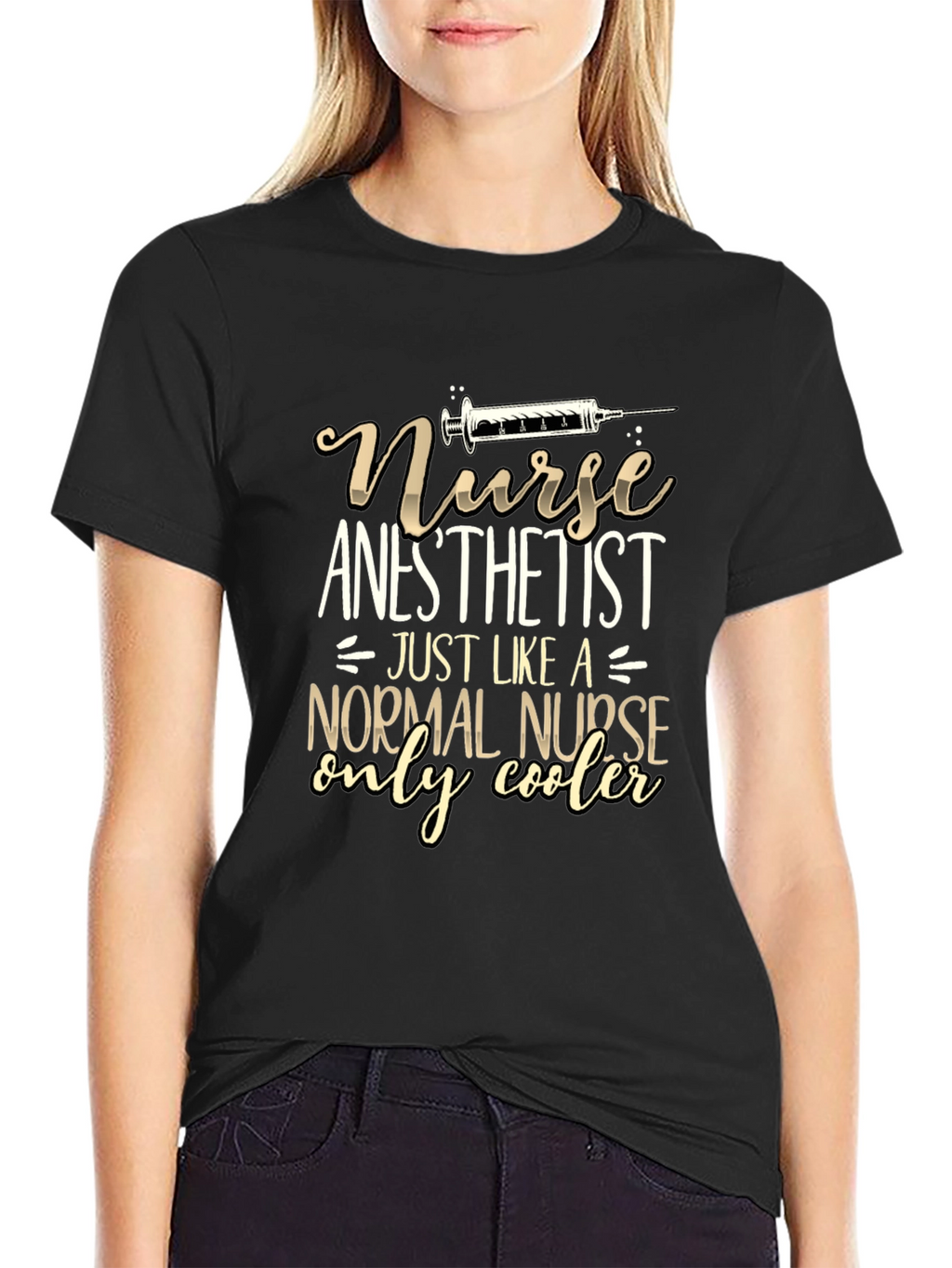 Nurse Anesthetist T-Shirt: Cooler Than Normal