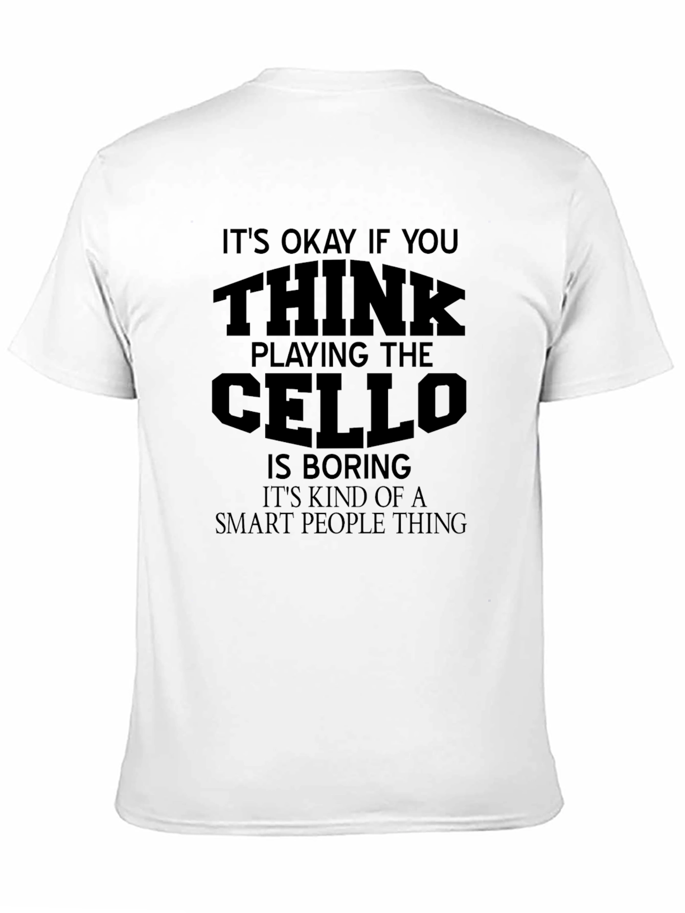 Cello Player Humor T-Shirt