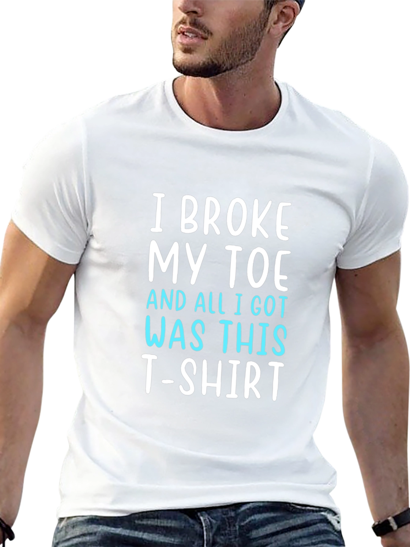 I Broke My Toe T-Shirt Funny Novelty Tee