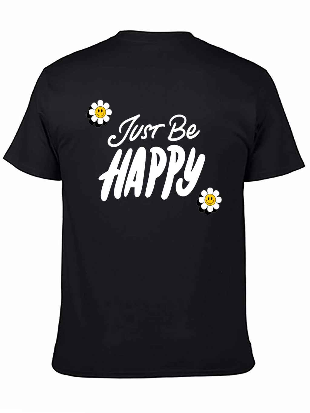 Just Be Happy Graphic Tee - Black Casual T-Shirt