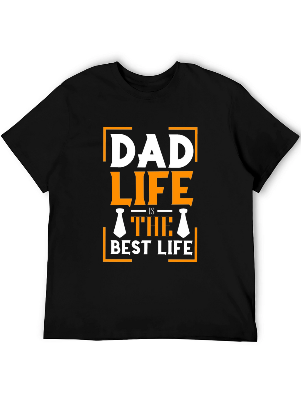 Dad Life Is The Best Life Black T-Shirt