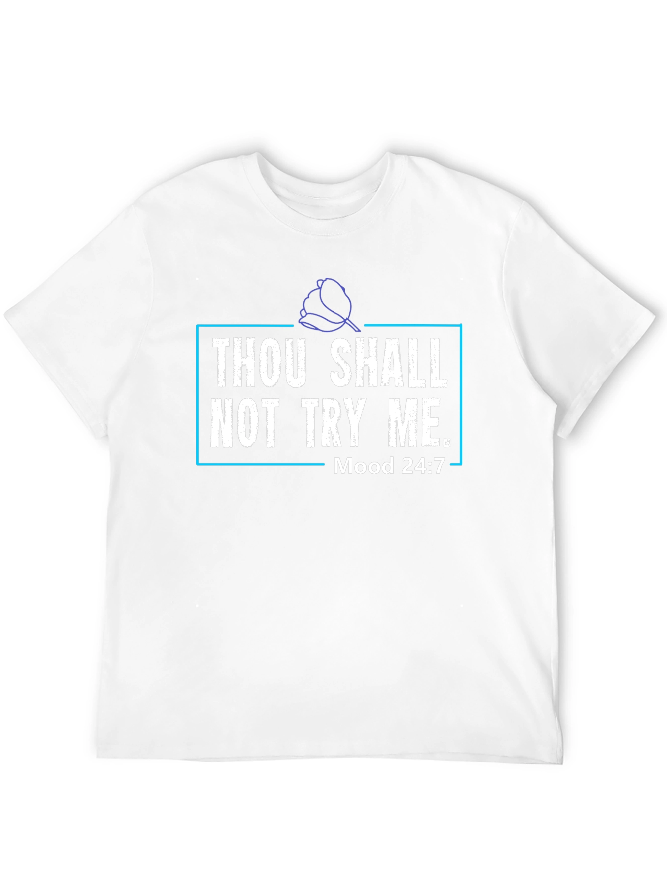 Thou Shalt Not Try Me Graphic Tee
