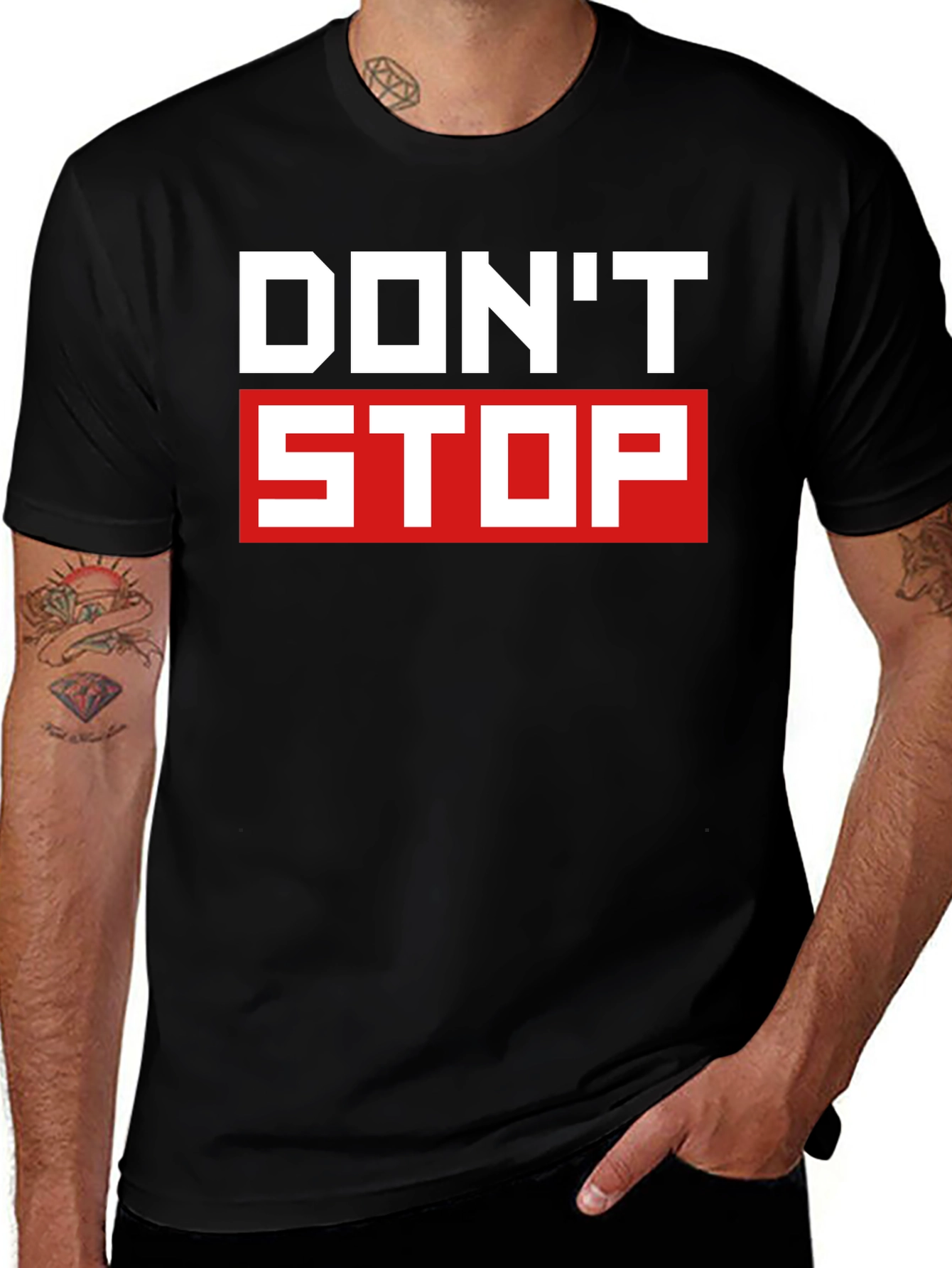 Dont Stop Graphic T-Shirt - Motivational Tee
