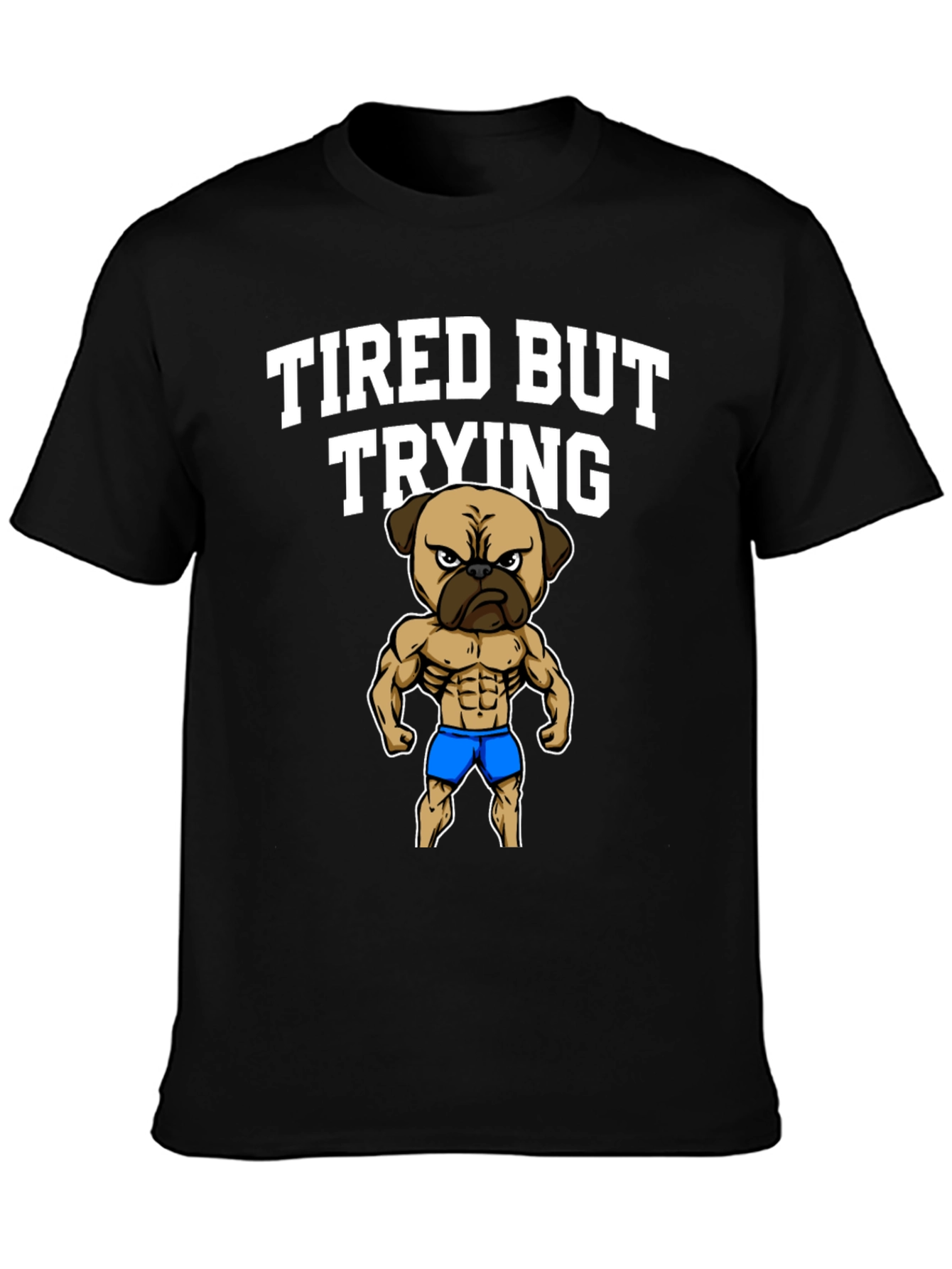 Tired But Trying Gym Pug Mens Black T-Shirt