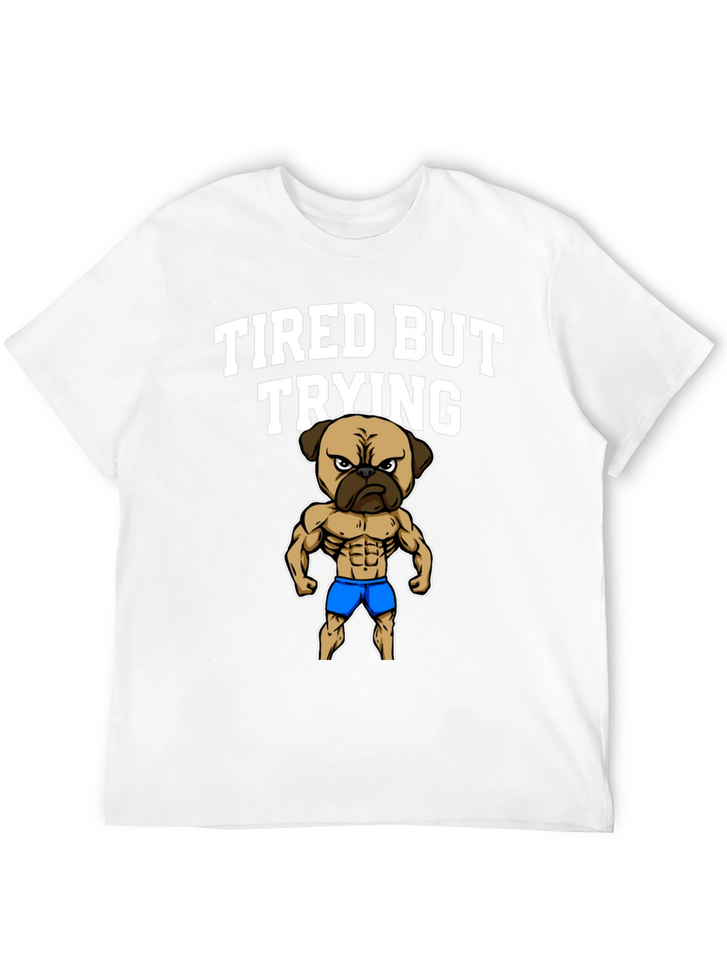 Tired But Trying Gym Pug Mens Black T-Shirt