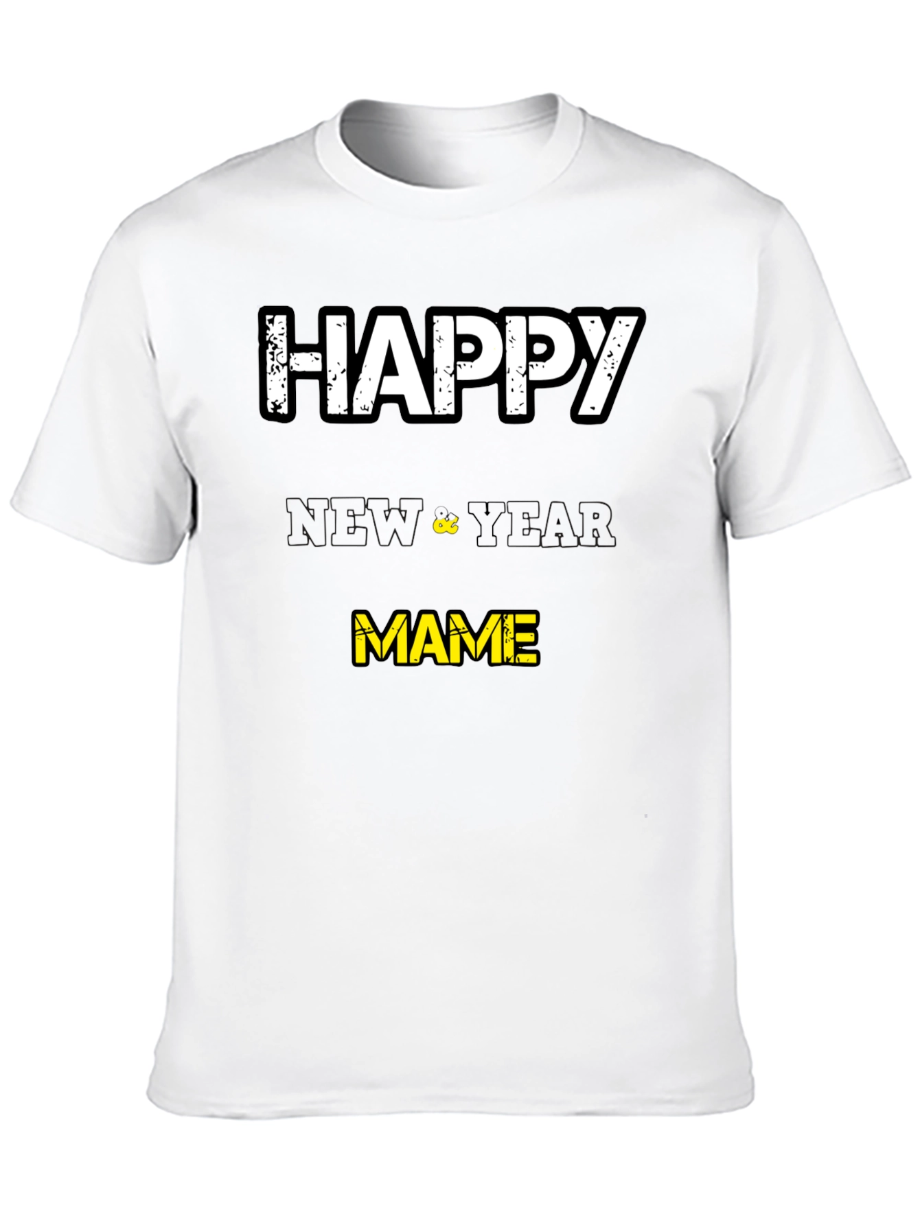 Happy New Year Mame T-Shirt - Black