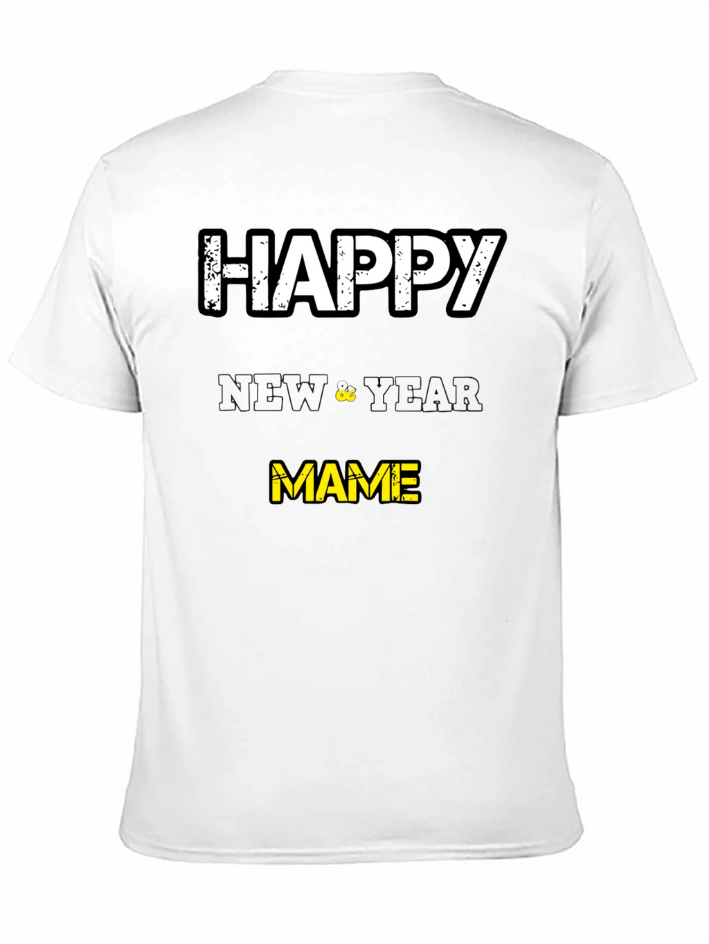 Happy New Year Mame T-Shirt - Black