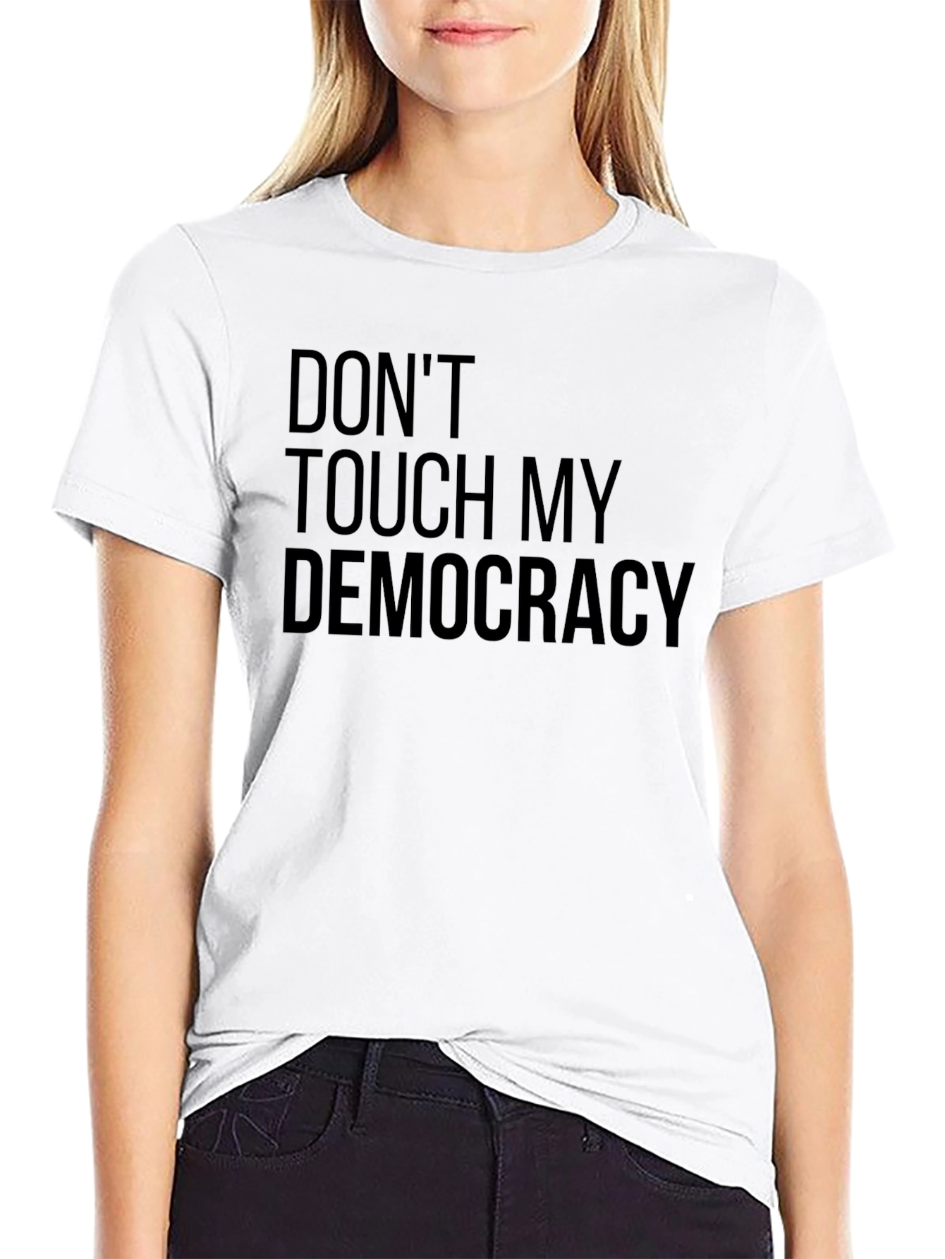 Dont Touch My Democracy Graphic Tee
