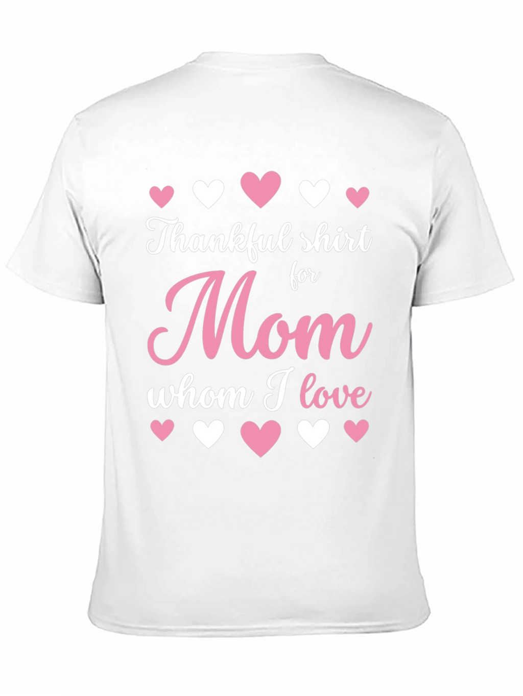 Thankful Shirt for Mom - Heart Design