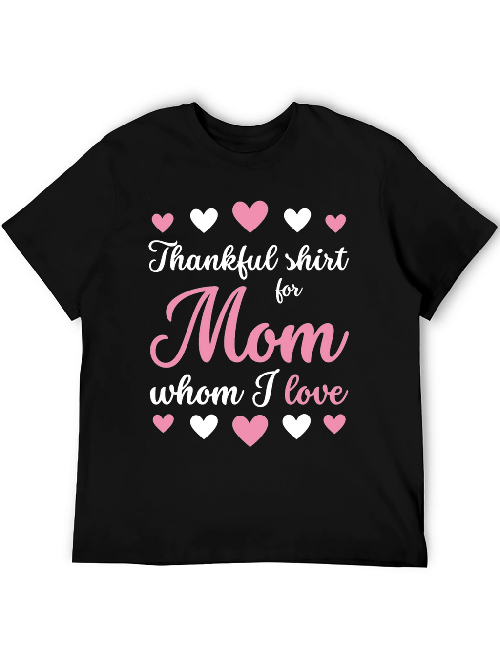 Thankful Shirt for Mom - Heart Design