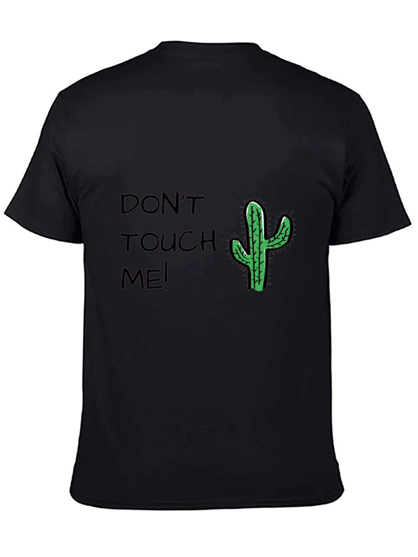 Dont Touch Me Cactus T-Shirt - Black Cotton Tee