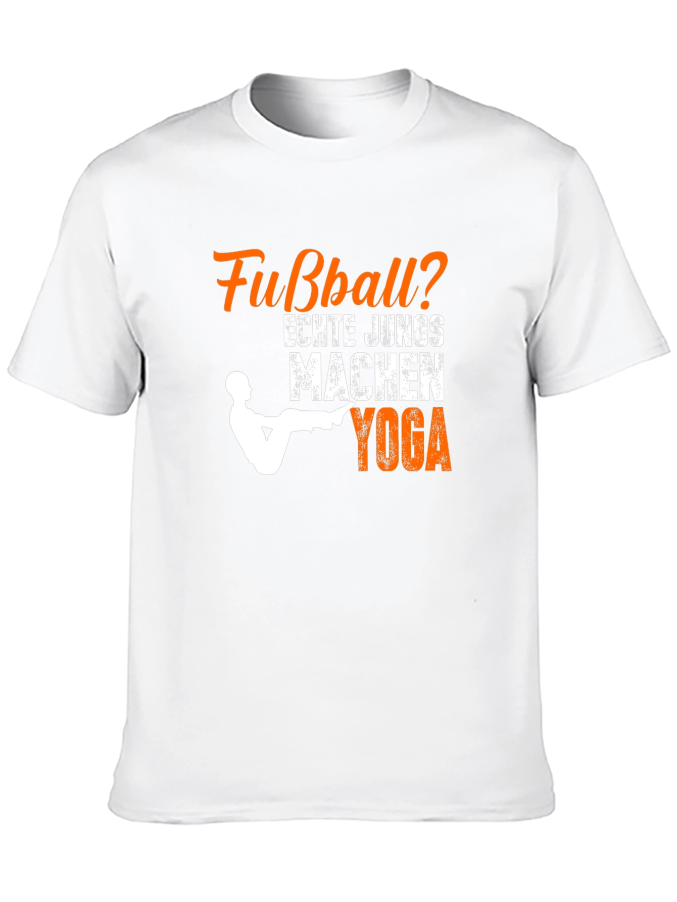Funny Fußball? Echte Jungs Machen Yoga T-Shirt